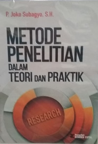 Metode Penelitian dalam teori dan praktek