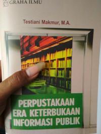 Perpustakaan Era Keterbukaan Informasi Publik