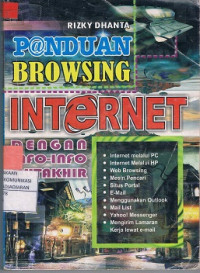 Panduan Browsing Internet dengan info-info mutakhir