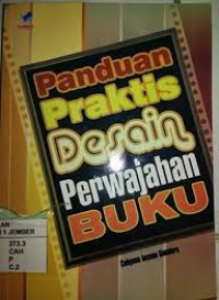 Panduan Praktis Desain Perwajahan Buku