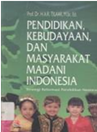 Pendidikan, Kebudayaan, dan Masyarakat Madani Indonesia