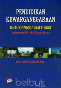 Pendidikan Kewarganegaraan untuk Perguruan Tinggi