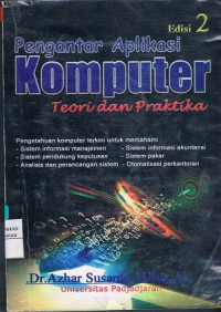 Pengantar Aplikasi Komputer: Teori dan Praktika