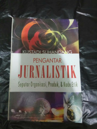 Pengantar Jurnalistik