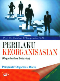 Perilaku Keorganisasian (Organization Behavior); Perspektif Organisasi Bisnis