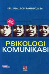 Psikologi Komunikasi ( Cetakan ke-30 )