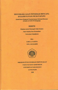 Penyebarluasan Informasi Bencana di Radio K-Pass Fm Katapang : Studi Kasus Mengenai Penyebarluasan Informasi Bencana di Radio K-PASS FM Katapang