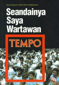 Seandainya Saya Wartawan TEMPO