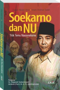 Soekarno dan NU; Titik Temu Nasionalisme