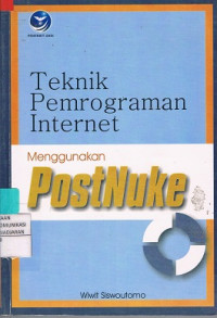 Teknik Pemrograman Internet Menggunakan PostNuke