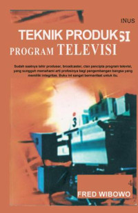 Teknik Produksi Program Televisi