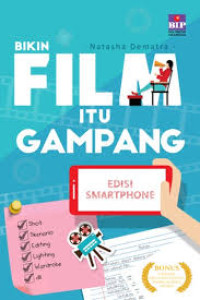 Bikin Film Itu Gampang, Edisi Smartphone