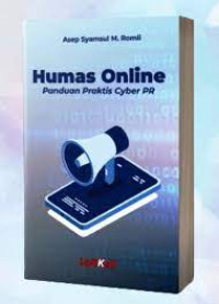 Humas Online : Panduan Praktis Cyber PR