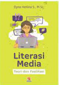 Literasi Media : Teori dan Fasilitasi