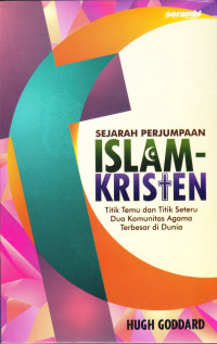 Sejarah Perjumpaan Islam-Kristen