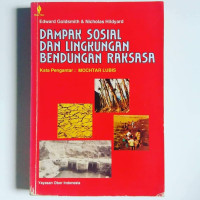 Dampak sosial dan lingkungan bendungan raksasa