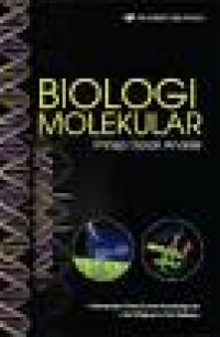 Biologi molekular : prinsip dasar analisis