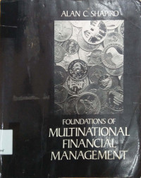 Foundations of multinational financial management