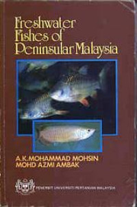 Freshwater fishes of Peninsular Malaysia