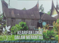 Kearifan  lokal dalam merantau