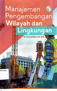 Manajemen pengembangan wilayah dan lingkungan