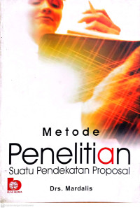 Metode penelitian : suatu pendekatan proposal