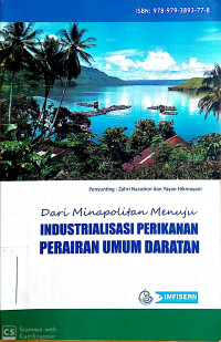 Dari minapolitan menuju industrialisasi perikanan perairan umum daratan