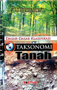 Dasar – dasar klasifikasi taksonomi tanah