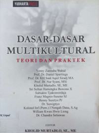 Dasar-dasar multikultural : teori dan praktek