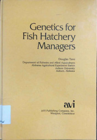 Genetics for fish hatchery managers