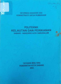 Informasi akademik dan administratif untuk pembukaan politeknik kelautan dan perikanan sabang