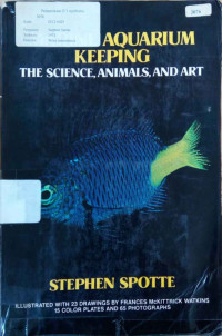 Marine aquarium keeping : the science, animals, and art