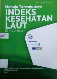 Menuju terwujudnya indeks kesehatan laut di Indonesia