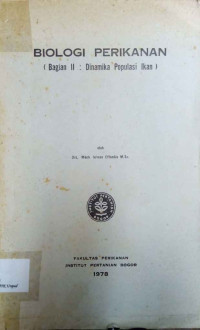 Biologi perikanan ( bagian II,  dinamika populasi ikan )