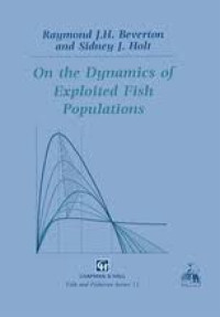 On the dynamics of exploited fish populations