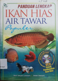 Panduan lengkap ikan hias air tawar populer