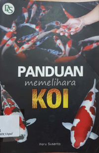 Panduan memelihara koi