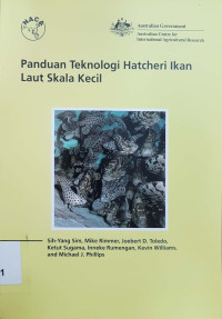 Panduan teknologi hatcheri ikan laut skala kecil