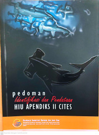 Pedoman identifikasi dan pendataan hiu apendiks II cites