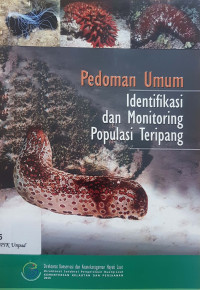 Pedoman umum identifikasi dan monitoring populasi teripang