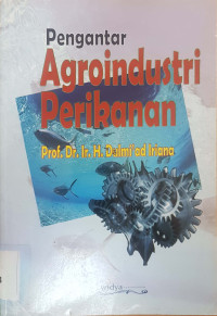 Pengantar agroindustri perikanan