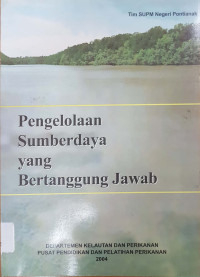 Pengelolaan sumberdaya yang bertanggung jawab