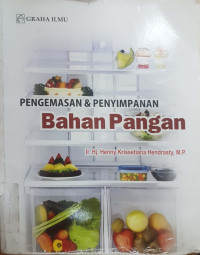 Pengemasan dan penyimpanan bahan pangan