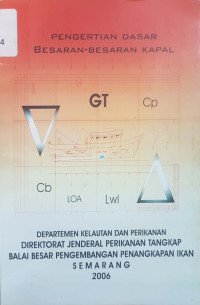 Pengertian dasar besaran-besaran kapal