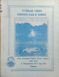 Petunjuk teknis budidaya ikan di sawah