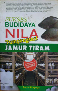 Sukses budidaya nila tumpangsari jamur tiram