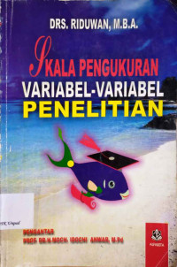 Skala pengukuran variabel-variabel penelitian