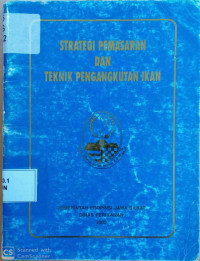 Strategi pemasaran dan teknik pengangkutan ikan