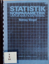 Statistik nonparametrik : untuk ilmu-ilmu sosial