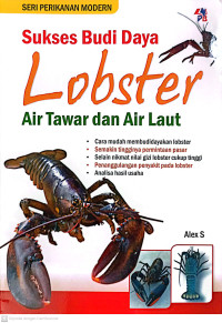 Sukses budidaya lobster air tawar dan air laut